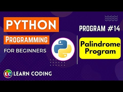 Palindrome Program in Python | Learn Coding