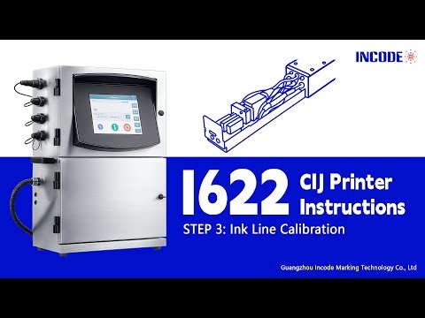 INCODE I622 CIJ Printer Instructions — Step 3: Ink Line Calibration