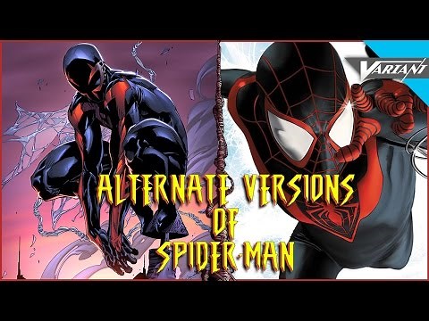 The Alternate Versions Of Spider-Man