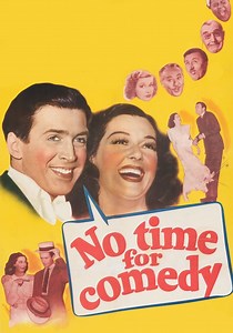 No Time for Comedy streaming: where to watch online?