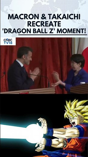 Global Diplomacy Meets Anime! Emmanuel Macron & Sanae Takaichi Recreate Dragon Ball Z Moment | N18G