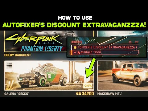 The Proper Way to buy Cars! How to Use AUTOFIXER'S DISCOUNT EXTRAVAGANZZZA Cyberpunk Phantom Liberty