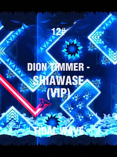 [PT. 13] DION TIMMER - SHIAWASE (VIP) TIDAL WAVE By: OniLink #geometrydash #bestsong #geometrydashlevel #music #CapCut #tiktok #fypシ #foryou #gameplay Showcase By: JustAGDPlayer