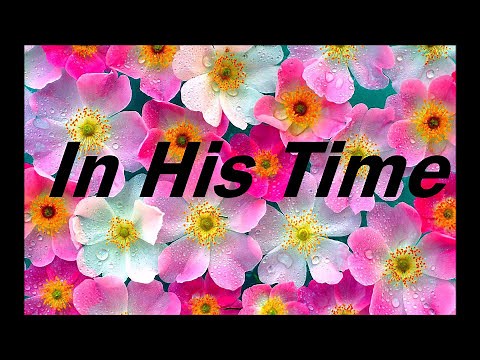 In His Time lyrics(female version)