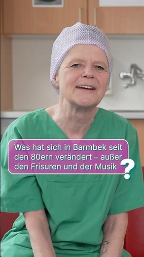 What has changed at the Barmbek Clinic since the 1980s? | Asklepios #5StarPlus