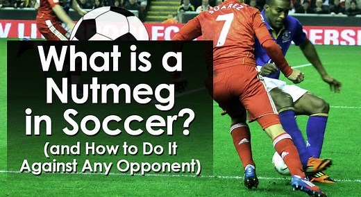 What is a Nutmeg in Soccer? (Full Explanation)