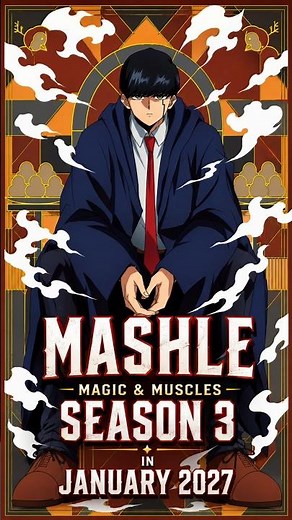 MASHLE MAGIC AND MUSCLES SEASON 3 TEASER #animenews #mashlemagicandmuscles #anime #crunchyroll