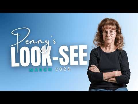 🌎 LOOK-SEE | March 2026 🌎