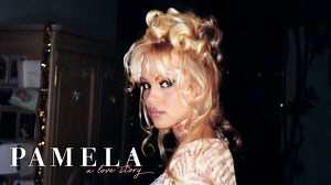 Pamela, A Love Story - Netflix Documentary - Where To Watch