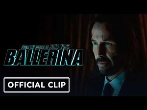 Ballerina - Official Baba Yaga Clip (2025) Ana de Armas, Keanu Reeves