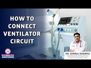 How to Connect a Ventilator Circuit | Humidifier Probes | Condensation | Temperature Sensor | NICU