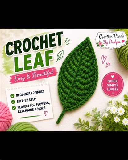 Easy Crochet Leaf Tutorial for Beginners | Crochet Leaf Pattern | DIY Crochet