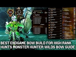 Best Endgame Bow Build for High Rank Hunts | Monster Hunter Wilds Bow Guide