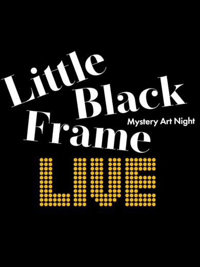 Creative Art Party in Hamilton: Little Black Frame LIVE