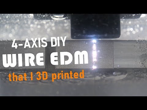 I 3D printed a 4-axis wire EDM machine that can cut anything conductive