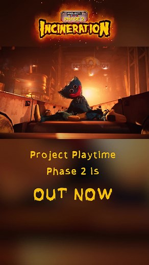 Project Playtime Phase 2: Incineration - Official Launch Trailer #fyp #projectplaytime