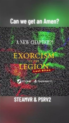 New Exorcist content update for SteamVR and PSVR2 #exorcistleg #exorcistvr #vr #game #psvr #steamvr