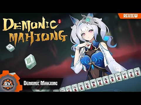 Demonic Mahjong Review – Strategy, Demons, and a Dark Twist on a Classic