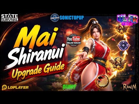 State Of Survival: Mai Shiranui Upgrade Guide