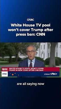 White House TV pool won't cover Trump after press ban: CNN