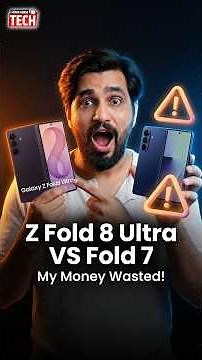 Samsung Galaxy Z Fold 8 Ultra Vs Fold 7 Review: Which Should you Buy?
