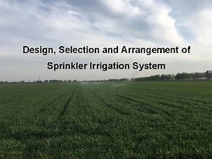 Design, Selection and Arrangement of Sprinkler Irrigation System-Anyou Irrigation