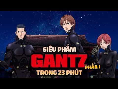 The Complete Gantz Masterpiece Part 1: The First Missions | Survival Sunday