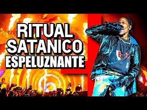 Travis Scott's Satanic Ritual at the "Atroworld" Concert