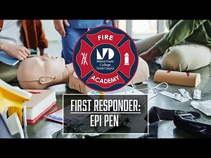 First Responder - EPI PEN Administration