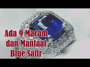 Manfaat Batu Blue Safir ada 9 macam