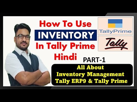 Inventory in Tally Prime | Inventory in Tally ERP 9 | Manufacturing journal in Tally ERP 9