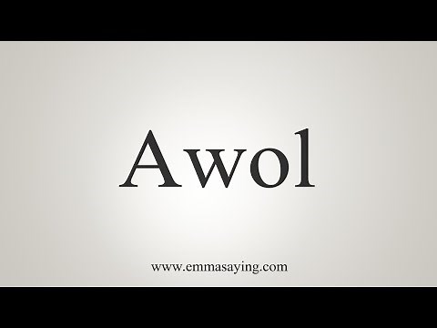 How To Say Awol