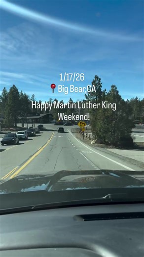 Thinking about coming up the mountain today?” ☀️ Near 60° in Big Bear 🚗 MLK 3-day weekend traffic 🧘‍♀️ Be patient & plan ahead #BigBearLake #MLKWeekend #MountainWeather #BigBearLife #SoCalTravel