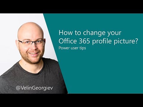 How to change your Office 365 profile picture