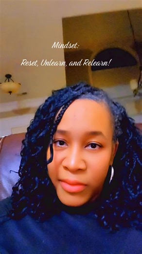 Mindset: Reset, Unlearn, and Relearn What you put out is what's going to return, what you give off is what's going to come back, it's a fact! #mindsetmatters #karma #followme #contentcreator #support