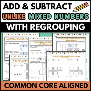 Add and Subtract Unlike Mixed Numbers Regrouping Borrowing Using Visual Models