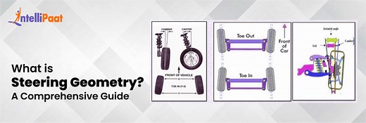 What is Steering Geometry? - A Comprehensive Guide