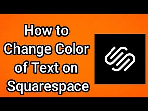 How to Change Color of Text on Squarespace (2025)