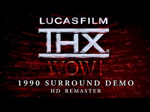 THX WOW! (1990 Lucasfilm Demo) • HD Remaster