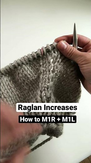 Knitting | How to M1R (make one right) and M1L (make one left) | Raglan Increases