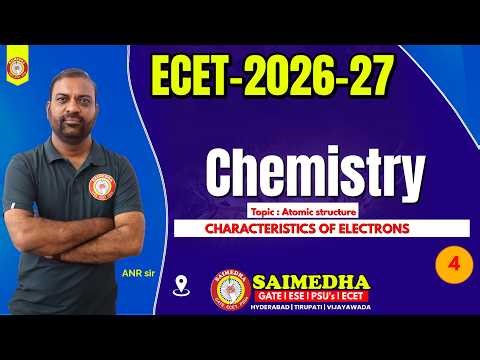 ECET Chemistry Chapter Atomic Structure Detailed Explanation | SAIMEDHA ECET VIDEO CLASSES CLASS-4