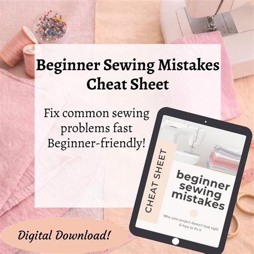 Beginner Sewing Mistakes Guide | Sewing Cheat Sheet for Beginners | Learn to Sew PDF | Common Sewing Problems & Fixes - Etsy UK