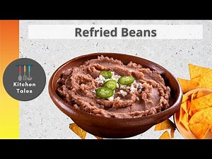 Refried Beans | How to Make Refried Beans | Mexican recipes | Easy refried beans