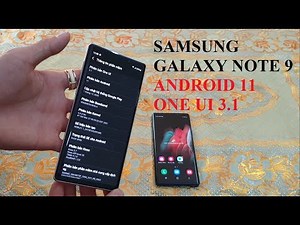 SAMSUNG GALAXY NOTE 9 ANDROID 11 ONE UI 3.1- Chip Exynos