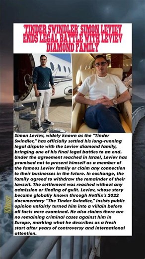 ‘Tinder Swindler’ Simon Leviev Ends Legal Battle with Leviev Diamond Family #shorts #trend
