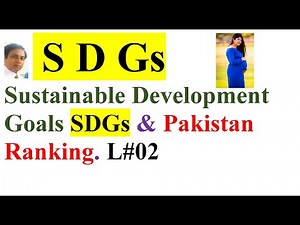What is SDGs|Urdu|Sustainable Development Goals in Hindi|SDGs in Pakistan|SDGs 17 Goals|Poverty|CSS