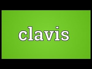 Clavis Meaning