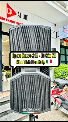 Opera Reevo 212 - Di sản 50 năm tinh hoa Italy #dbtechnologies #reevo212 #OPERAREEVO #audio #ckaudio | dBTechnologies Vietnam