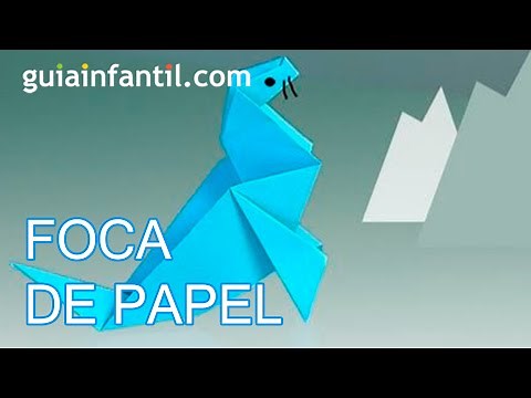 Papiroflexia, una Foca de papel