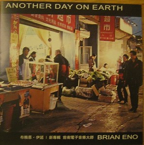 Brian Eno - Another Day On Earth